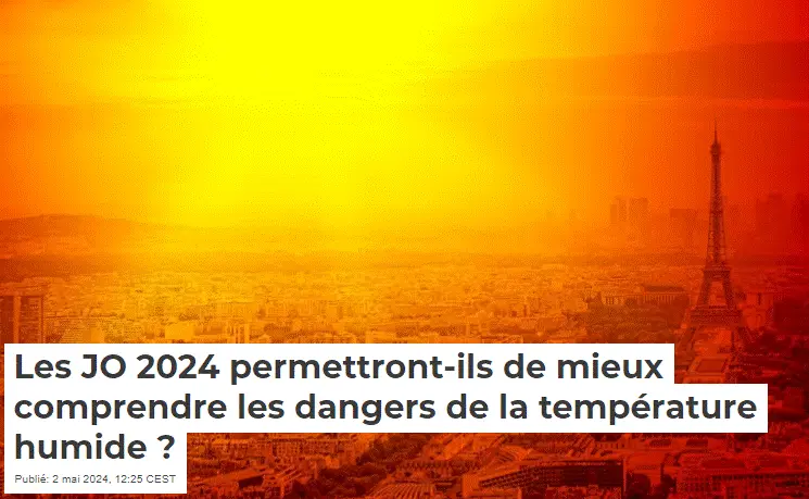 Les JO 2024 permettront-ils de mieux comprendre les dangers de la température humide ?